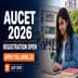 Apex University AUCET 2026 Phase 1 Registration Till April 25; Exam April 30